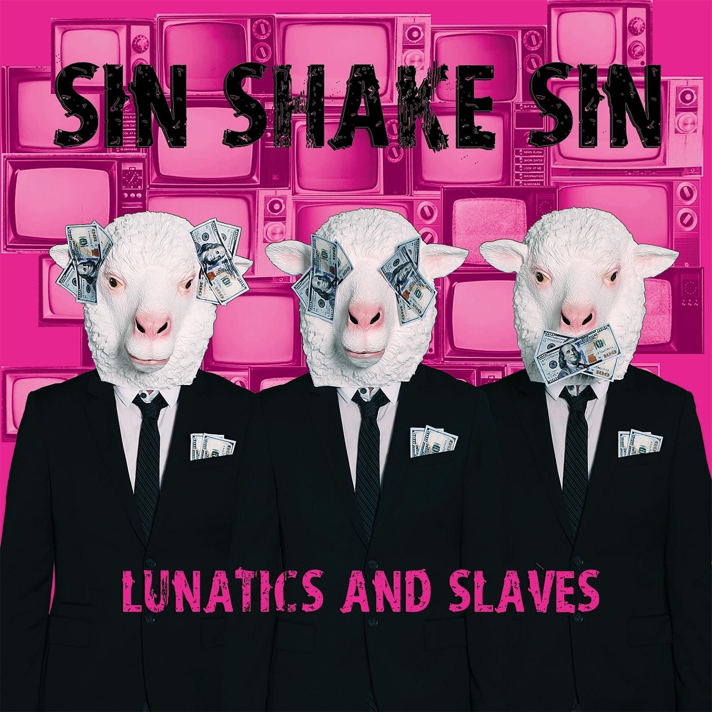 Sin Shake Sin - Idiocracy